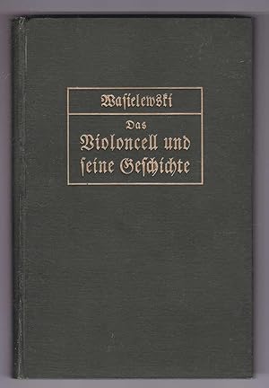Seller image for Das Violoncell und seine Geschichte for sale by Kultgut