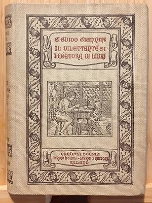 Il dilettante legatore di libri con brevi cenni storici - Manuale Hoepli editore 1916