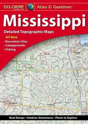 Seller image for Delorme Mississippi Atlas & Gazetteer (Paperback or Softback) for sale by BargainBookStores