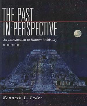 Seller image for The Past in Perspective: An Introduction to Human Prehistory for sale by bcher-stapel