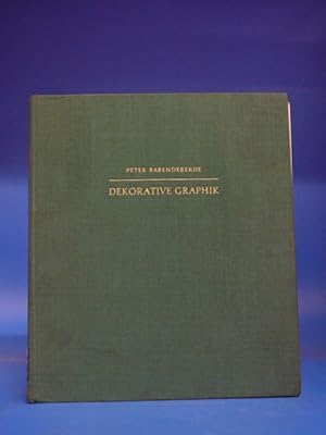 Bild des Verk�ufers f�r Dekorative Graphik. - Ein Handbuch f�r Sammler und Liebhaber. zum Verkauf von Buch- und Kunsthandlung Wilms Am Markt Wilms e.K.