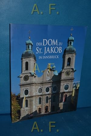 Seller image for Der Dom zu St. Jakob in Innsbruck for sale by Antiquarische Fundgrube e.U.