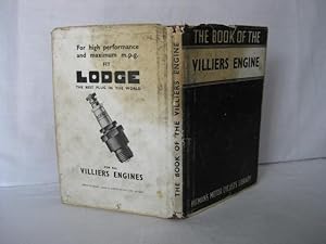 The Book of the Villiers Engine - a complete and fully illustrated instruction manual on the cons...