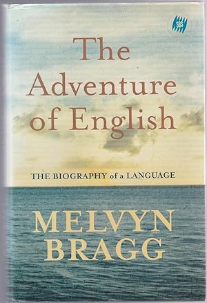 Imagen del vendedor de THE ADVENTURE OF ENGLISH. The Biography of a Language a la venta por BOOK NOW