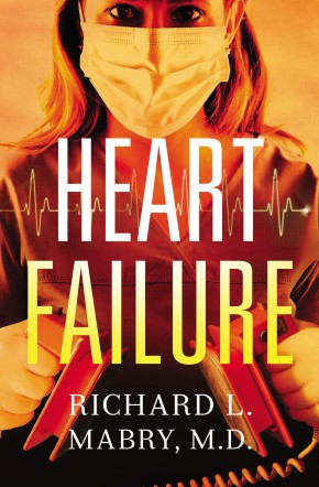Seller image for Heart Failure for sale by ChristianBookbag / Beans Books, Inc.