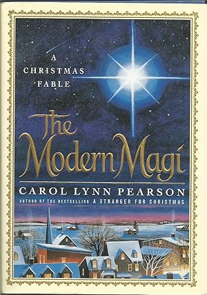 Seller image for The Modern Magi: A Christmas Fable for sale by ELK CREEK HERITAGE BOOKS (IOBA)