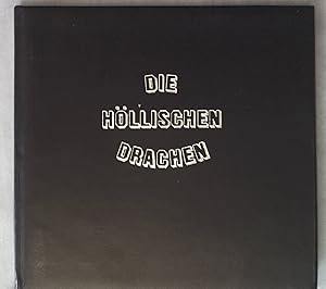 Seller image for Die hllischen Drachen; for sale by books4less (Versandantiquariat Petra Gros GmbH & Co. KG)