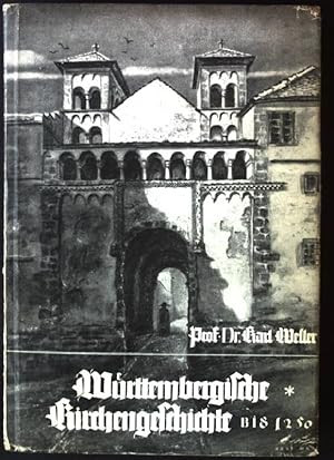 Imagen del vendedor de Wrttembergische Kirchengeschichte bis zum Ende der Stauferzeit Wrttembergische Kirchengeschichte, 1.Band a la venta por books4less (Versandantiquariat Petra Gros GmbH & Co. KG)