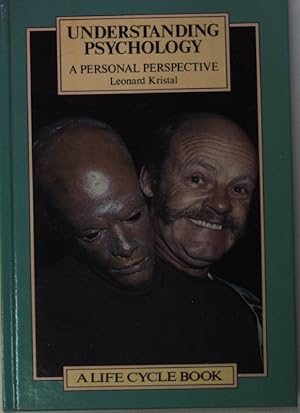 Seller image for Understanding psychology: A personal perspective. for sale by books4less (Versandantiquariat Petra Gros GmbH & Co. KG)