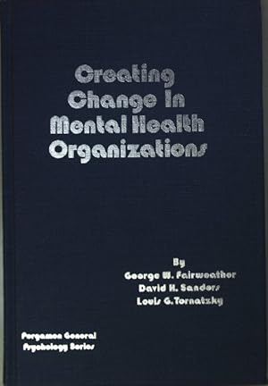 Seller image for Creating Change in Mental Health Organizations. for sale by books4less (Versandantiquariat Petra Gros GmbH & Co. KG)