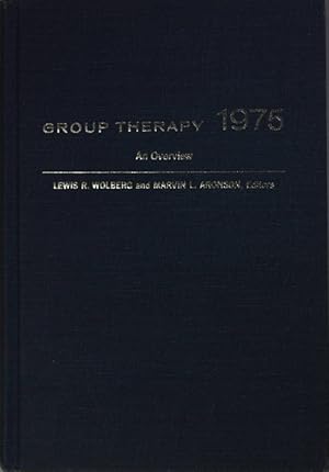 Bild des Verkufers fr Group Therapy 1975: An Overview. zum Verkauf von books4less (Versandantiquariat Petra Gros GmbH & Co. KG)