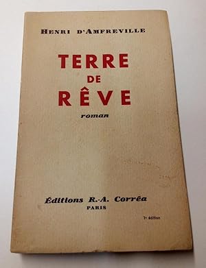 Seller image for Terre de Rve for sale by L'ENCRIVORE (SLAM-ILAB)