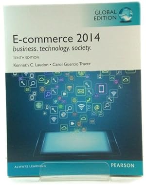 Seller image for E-commerce 2014: Business, Technology, Society for sale by PsychoBabel & Skoob Books