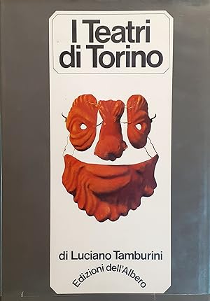 Seller image for I teatri di Torino. Storia e cronache - Edizioni dell'Albero 1966 for sale by Studio bibliografico De Carlo