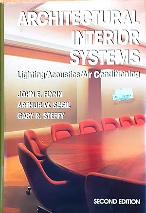 Seller image for Architectural Interior Systems. Lighting, Acoustics, Air Conditioning 1988 for sale by Studio bibliografico De Carlo