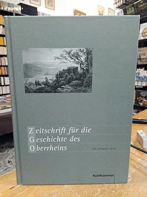 Bild des Verkufers fr Zeitschrift fr die Geschichte des Oberrheins. 164. Band (Der neue Folge 125. Band.) zum Verkauf von Antiquariat Thomas Nonnenmacher