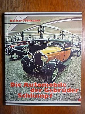 Die Automobile der Gebrüder Schlumpf - Dokumentation in 3 Sprachen (deutsch, französisch und engl...