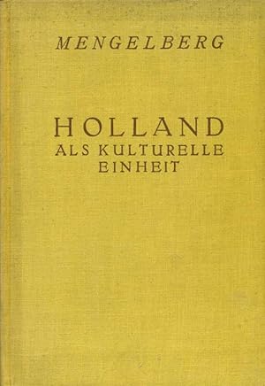 Immagine del venditore per Holland als kulturelle Einheit. venduto da Online-Buchversand  Die Eule