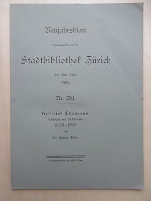 Bild des Verkufers fr Heinrich Thoma, Landvogt und Seckelmeister (1520-1592). zum Verkauf von Antiquariat Steinwedel