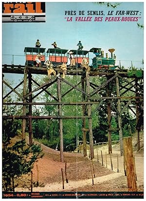 La Vie du Rail .Nº 1054 Près de Senlis, le Far-West: La Vallée des Peaux- Rouges. 10 Juillet 1966