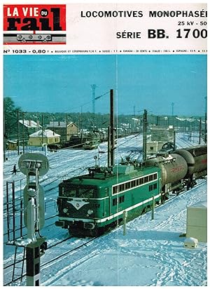 La Vie du Rail .Nº 1033 Locomotives Monophasées 25 kv- 50Hz serie BB. 17000 . 13 Février 1966