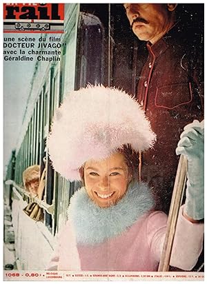 La Vie du Rail .Nº 1068 une scène du film, Docteur Jivago avec la charmante Géraldine Chaplin. 30...