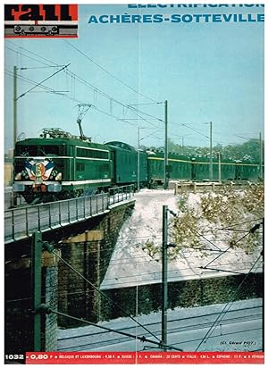 La Vie du Rail .Nº 1032 Electrification Achères-Sotteville . 6 Février 1966