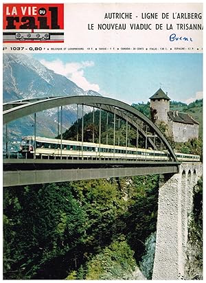 La Vie du Rail .Nº 1037 Autriche - Ligne de L'Arlberg: Le nouveau viaduc de la Trisanna. 13 Mars ...