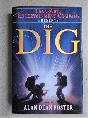 Imagen del vendedor de The Dig a la venta por Weysprings Books, IOBA, PBFA