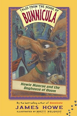 Imagen del vendedor de Howie Monroe and the Doghouse of Doom (Paperback or Softback) a la venta por BargainBookStores