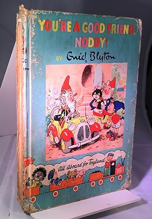 Seller image for You re a Good Friend Noddy for sale by Mrs Middleton's Shop and the Rabbit Hole