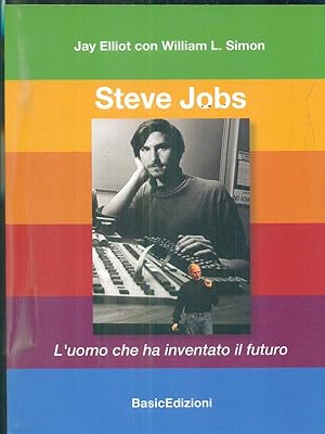 Imagen del vendedor de Steve Jobs. L'uomo che ha inventato il futuro a la venta por Librodifaccia