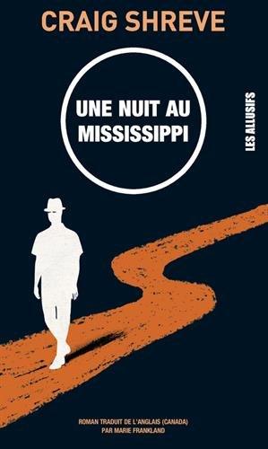 Une nuit au Mississipi