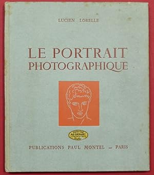 Image du vendeur pour Le Portrait photographique. (Publications photographiques et cinmatographiques). mis en vente par Antiquariat Martin Barbian & Grund GbR