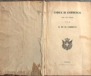 Seller image for Codice di commercio per gli stati di S. M. il re di Sardegna for sale by Studio bibliografico De Carlo