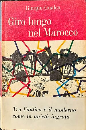 Seller image for Giro lungo nel Marocco for sale by Studio bibliografico De Carlo