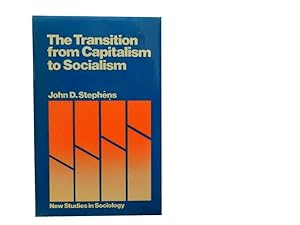 The Transition from Capitalism to Socialism