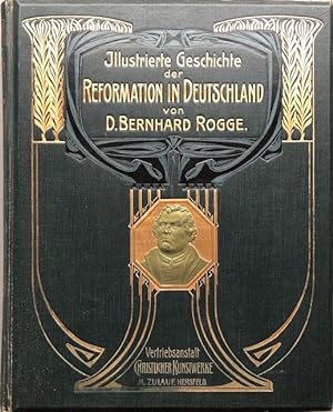 Bild des Verkufers fr Illustrierte Geschichte der Reformation in Deutschland. zum Verkauf von Antiquariat Lohmann