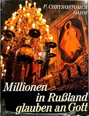 Seller image for Millionen in Ruland glauben an Gott. Hrsg. i. A. der Aktivitas Ostkirchen. for sale by Antiquariat Lohmann