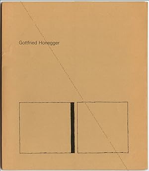 Gottfried HONEGGER. Tableaux-reliefs Biseautages Sculptures 1980-1985.