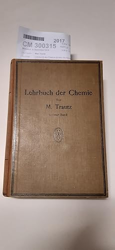 Lehrbuch der Chemie Dritter (Schluss-)Band. Umwandlungen. Zu eigenem Studium und zum Gebrauch bei...