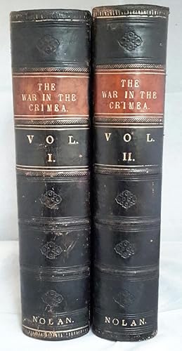 The Illustrated History of The War Against Russia. In Two Volumes.