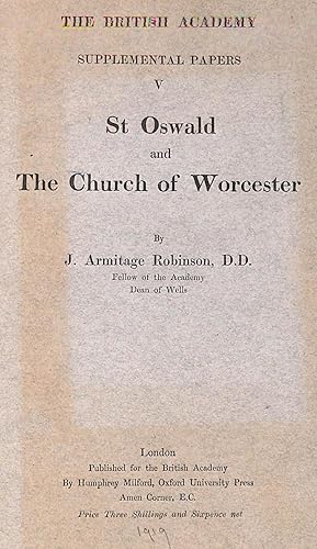 Bild des Verkufers fr The British Academy Supplemental Pages V. St Oswald and The Church of Worcester zum Verkauf von WeBuyBooks