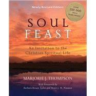 Seller image for Soul Feast: An Invitation to the Christian Spiritual Life for sale by eCampus