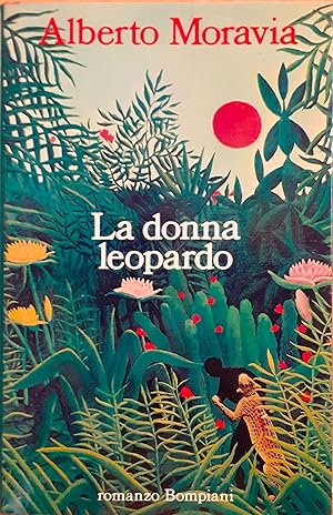 Bild des Verkufers fr Alberto Moravia La donna leopardo Bompiani 1991 zum Verkauf von Studio bibliografico De Carlo