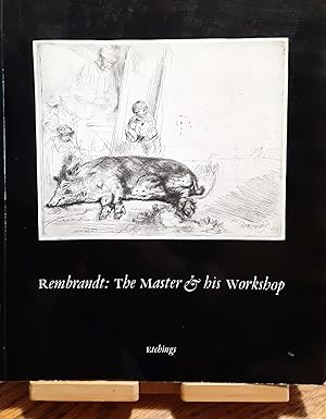 Bild des Verkufers fr Rembrandt: The Master & his Workshop. Etchings zum Verkauf von Studio bibliografico De Carlo