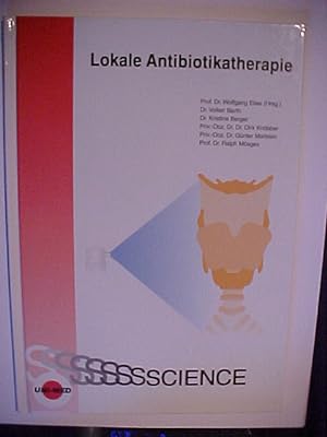 Bild des Verkufers fr Lokale Antibiotikatherapie. zum Verkauf von Versandantiquariat Ingo Lutter