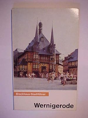 Imagen del vendedor de Brockhaus Stadtfhrer Wernigerode. a la venta por Versandantiquariat Ingo Lutter