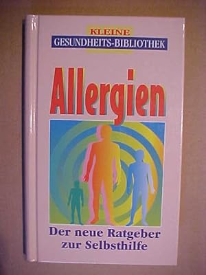 Immagine del venditore per Allergien.: Der neue Ratgeber zur Selbsthilfe. venduto da Versandantiquariat Ingo Lutter