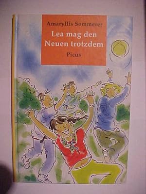 Seller image for Lea mag den Neuen trotzdem. for sale by Versandantiquariat Ingo Lutter